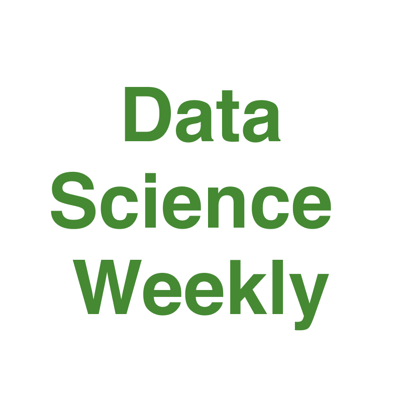 Data Science Weekly